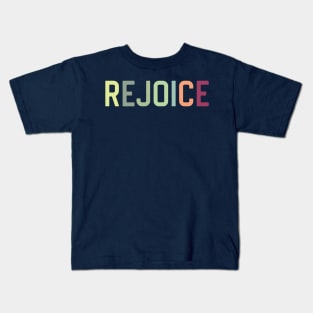 rejoice Kids T-Shirt